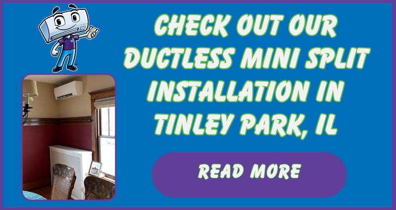 Read More About A Mini Split Installation In Tinley Park, IL