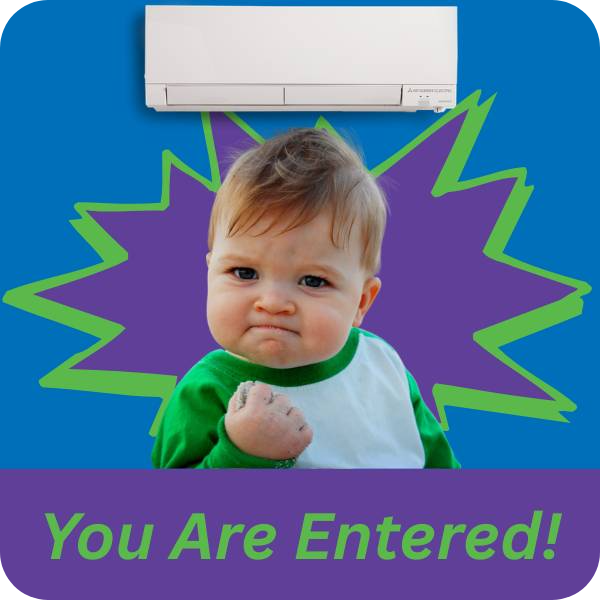 A Guy Ductless Giveaway Thanks You